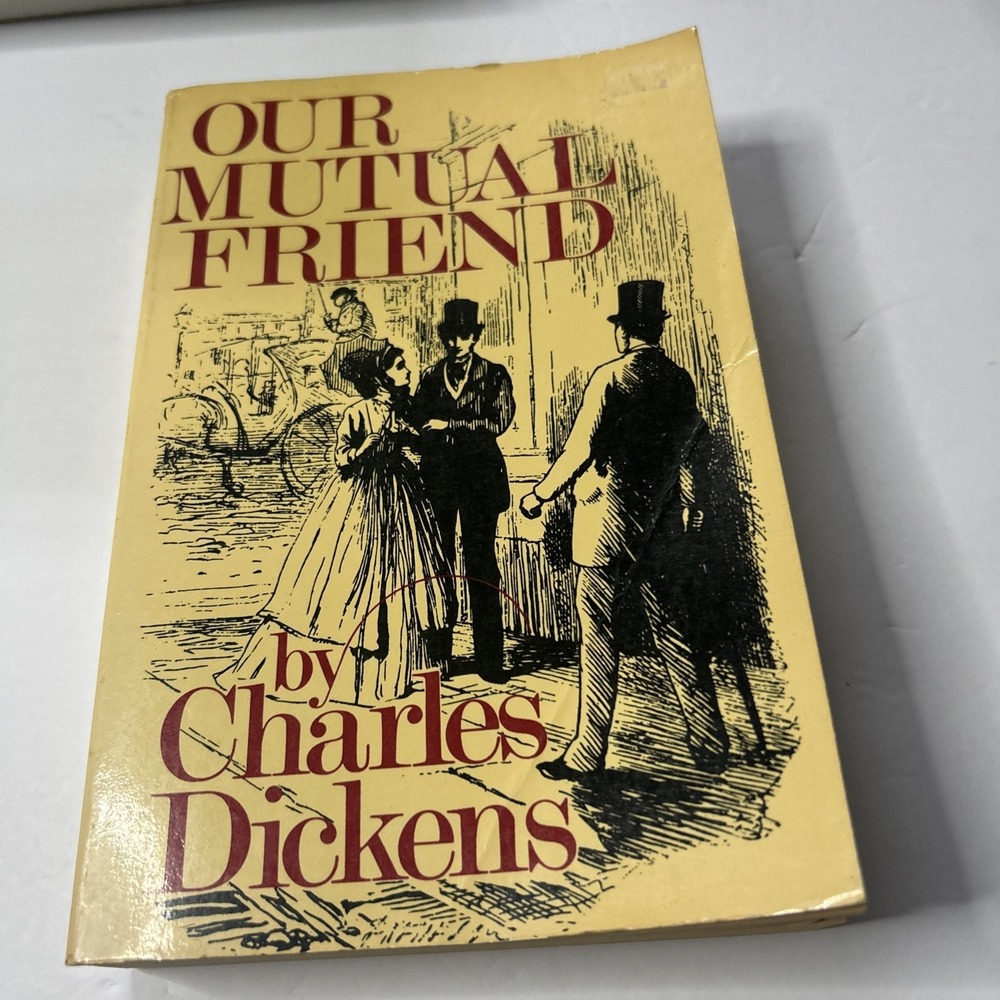 1978‎ Charles Dickens Satire Social Analysis Our Mutual Friend Bounty Books PB